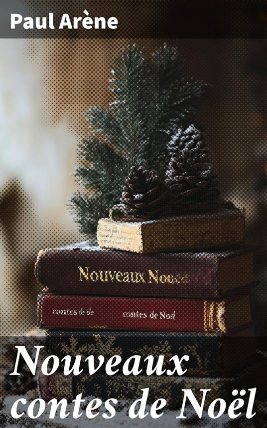 Nouveaux contes de Noël