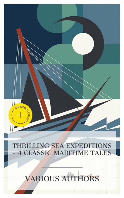 Thrilling Sea Expeditions – 4 Classic Maritime Tales