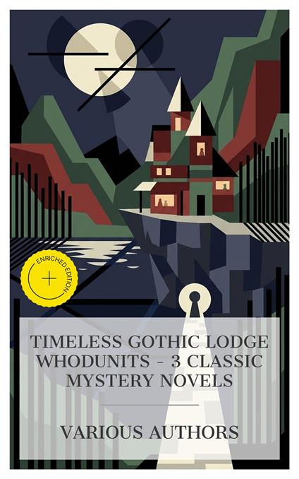Timeless Gothic Lodge Whodunits – 3 Classic Mystery Novels