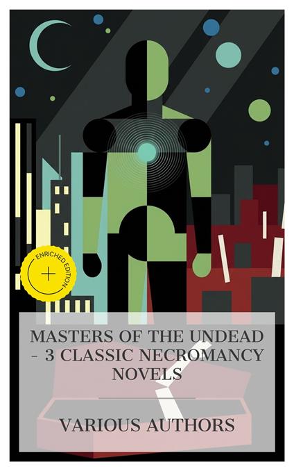 Masters of the Undead – 3 Classic Necromancy Novels