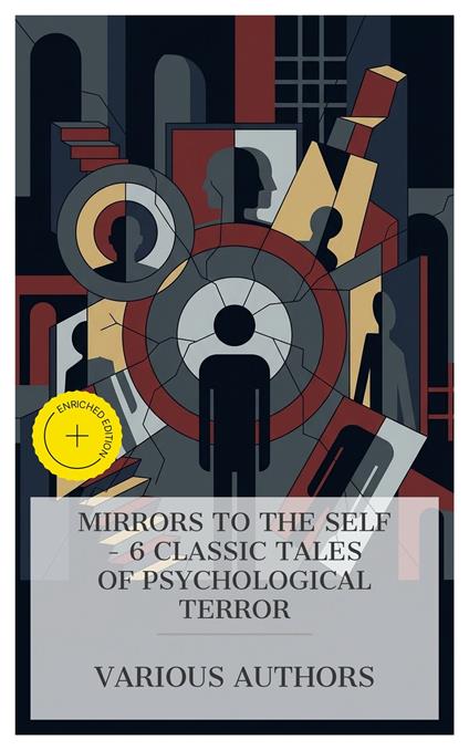 Mirrors to the Self – 6 Classic Tales of Psychological Terror
