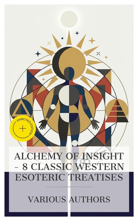 Alchemy of Insight – 8 Classic Western Esoteric Treatises