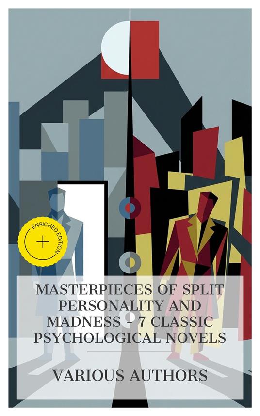 Masterpieces of Split Personality and Madness – 7 Classic Psychological Novels