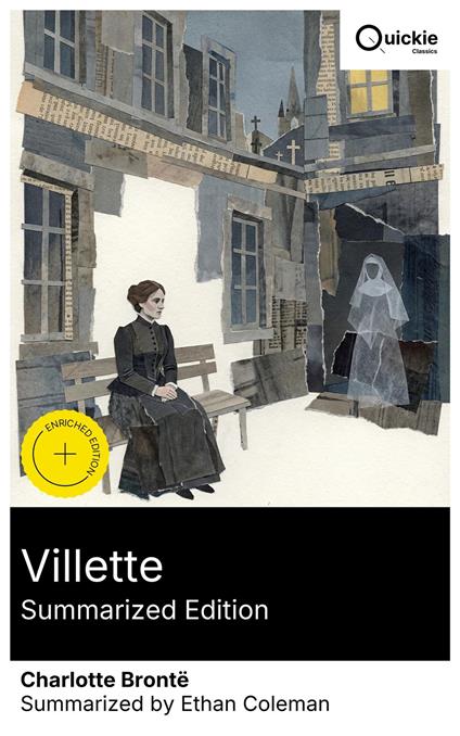 Villette (Summarized Edition)