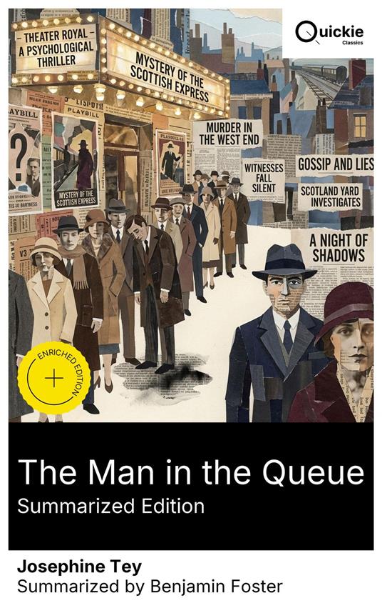 The Man in the Queue (Summarized Edition)