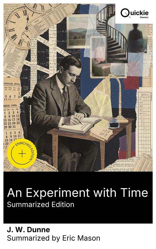 An Experiment with Time (Summarized Edition)