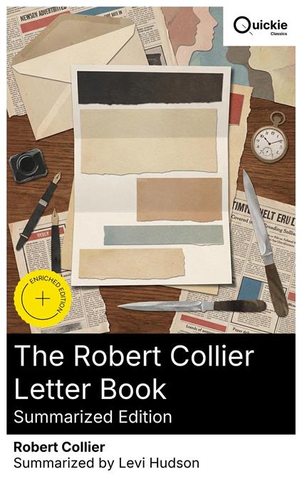 The Robert Collier Letter Book (Summarized Edition)