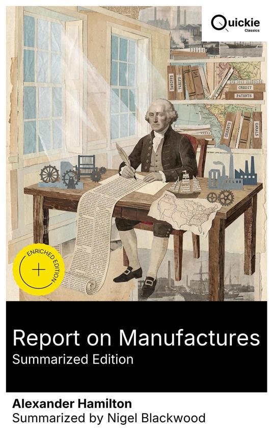 Report on Manufactures (Summarized Edition)