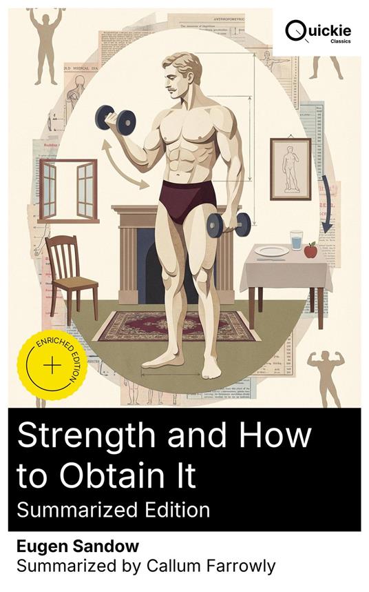 Strength and How to Obtain It (Summarized Edition)