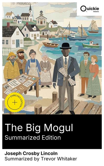 The Big Mogul (Summarized Edition)