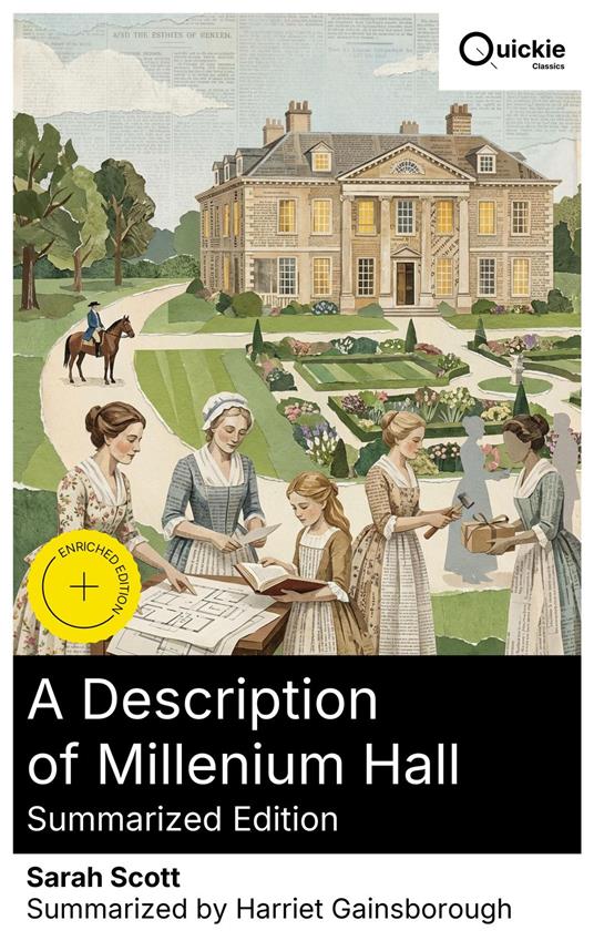 A Description of Millenium Hall (Summarized Edition)