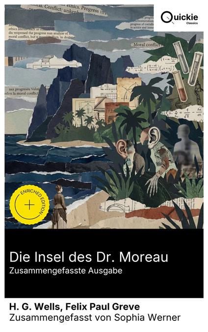 Die Insel des Dr. Moreau (Zusammengefasste Ausgabe)