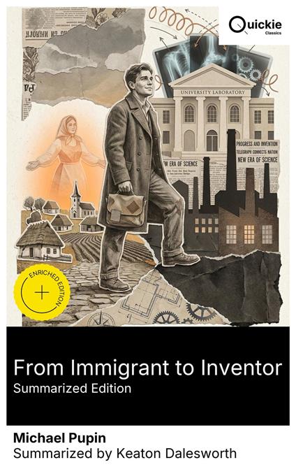From Immigrant to Inventor (Summarized Edition)
