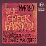 The Greek Passion - CD Audio di Bohuslav Martinu,Sir Charles Mackerras,Brno State Philharmonic Orchestra