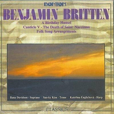 A Birthday Hansel Op.92 - CD Audio di Benjamin Britten