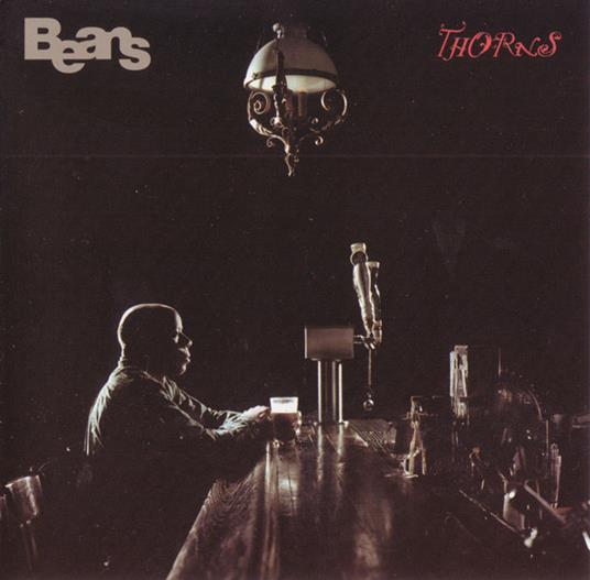 Thorns - CD Audio di Beans