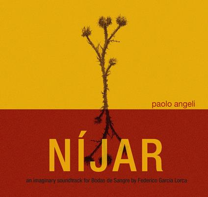 Nijar - CD Audio di Paolo Angeli