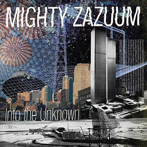 Into the Unknown - Vinile LP di Mighty Zazuum