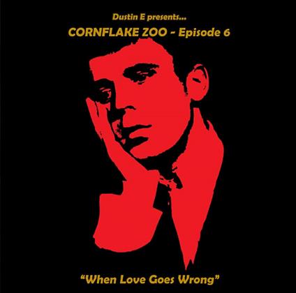 Cornflake Zoo Episode Six - CD Audio
