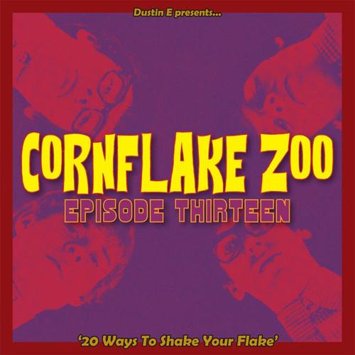 Cornflake Zoo Episode Thirteen - CD Audio