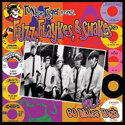 Fuzz, Flayke & Shakes: Vol 1. 60 Miles High - Vinile LP