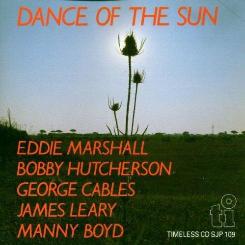 Dance Of The Sun - CD Audio di Eddie Marshall