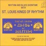 Rhythm and Blues Showtime - CD Audio di St. Louis Kings Of Rhythm