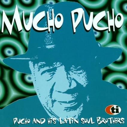 Mucho Pucho - CD Audio di Pucho