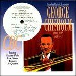 Early Days 1935-1944 - CD Audio di George Chisholm