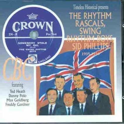 CBC 1935-1936 - CD Audio di Swing Rhythm Boys,Rhythm Rascals