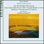 Musica per flauto (1981-1991) - CD Audio di Chris Dench