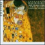 Musica per violoncello e pianoforte - CD Audio di Ferruccio Busoni