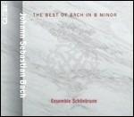 The Best of Bach in B Minor