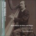 Musica gallese per voce e arpa - CD Audio di John Thomas