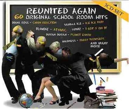Reunited Again: 60 Original School Room Hots - CD Audio