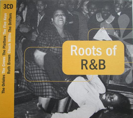 Roots Of R&B - CD Audio
