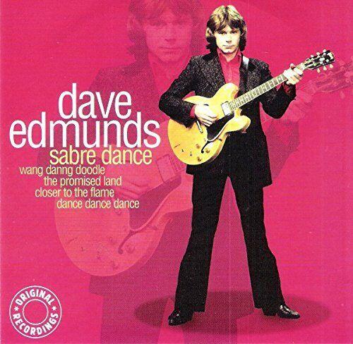 Sabre Dance - CD Audio di Dave Edmunds