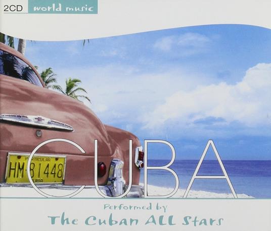 Cuban All Stars. World Music: Cuba - CD Audio