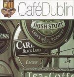 Café Dublin - CD Audio