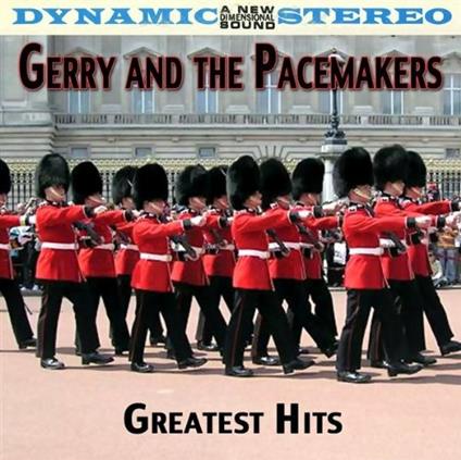Greatest Hits - CD Audio di Gerry & the Pacemakers