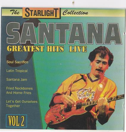 Greatest Hits Live vol.2 - CD Audio di Santana