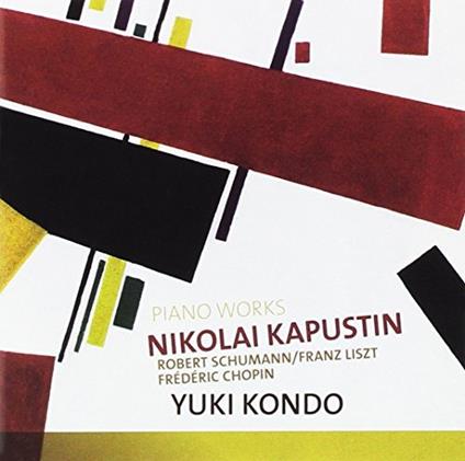 Piano Works - CD Audio di Yuki Kondo