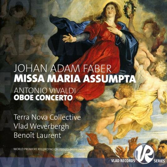 Missa Maria Assumpta / Concerto per oboe - CD Audio di Antonio Vivaldi,Johan Adam Faber