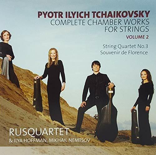 Complete Chamber Works For Strings Vol.2 - CD Audio di Pyotr Ilyich Tchaikovsky