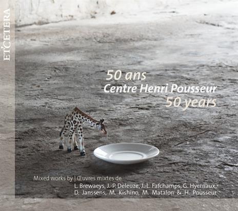 50 Ans Centre Henri Pousseur - CD Audio di Hermes Ensemble