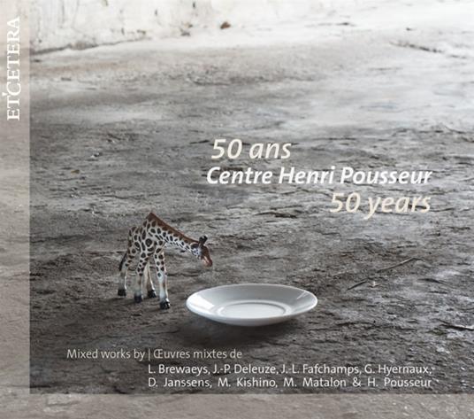 50 Ans Centre Henri Pousseur - CD Audio di Hermes Ensemble