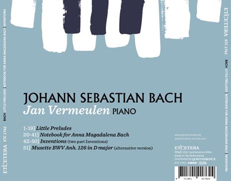 Little Preludes - CD Audio di Johann Sebastian Bach,Jan Vermeulen - 2