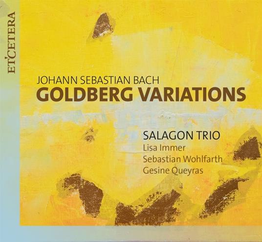 Bach. Goldberg Variations (Arr. For String Trio) - CD Audio di Salagon Trio