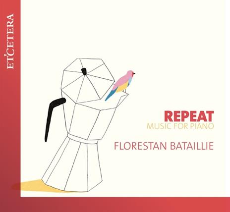 Repeat - CD Audio di Florestan Bataillie