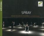 Spray - CD Audio di Prime Recorder